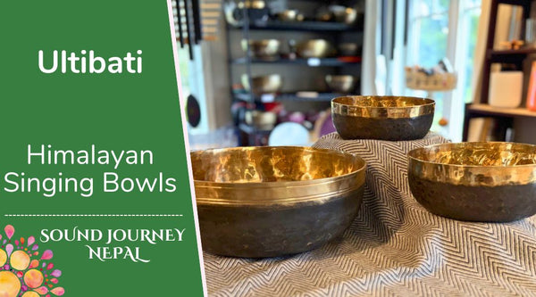 Ultibati Himalayan Singing Bowl